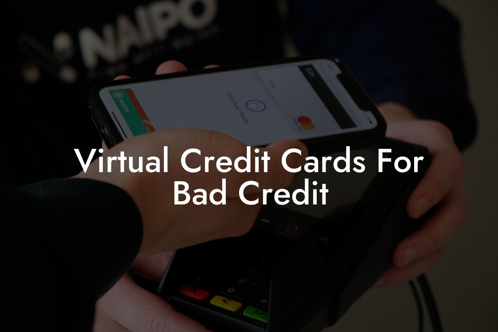 Virtual Credit Cards For Bad Credit