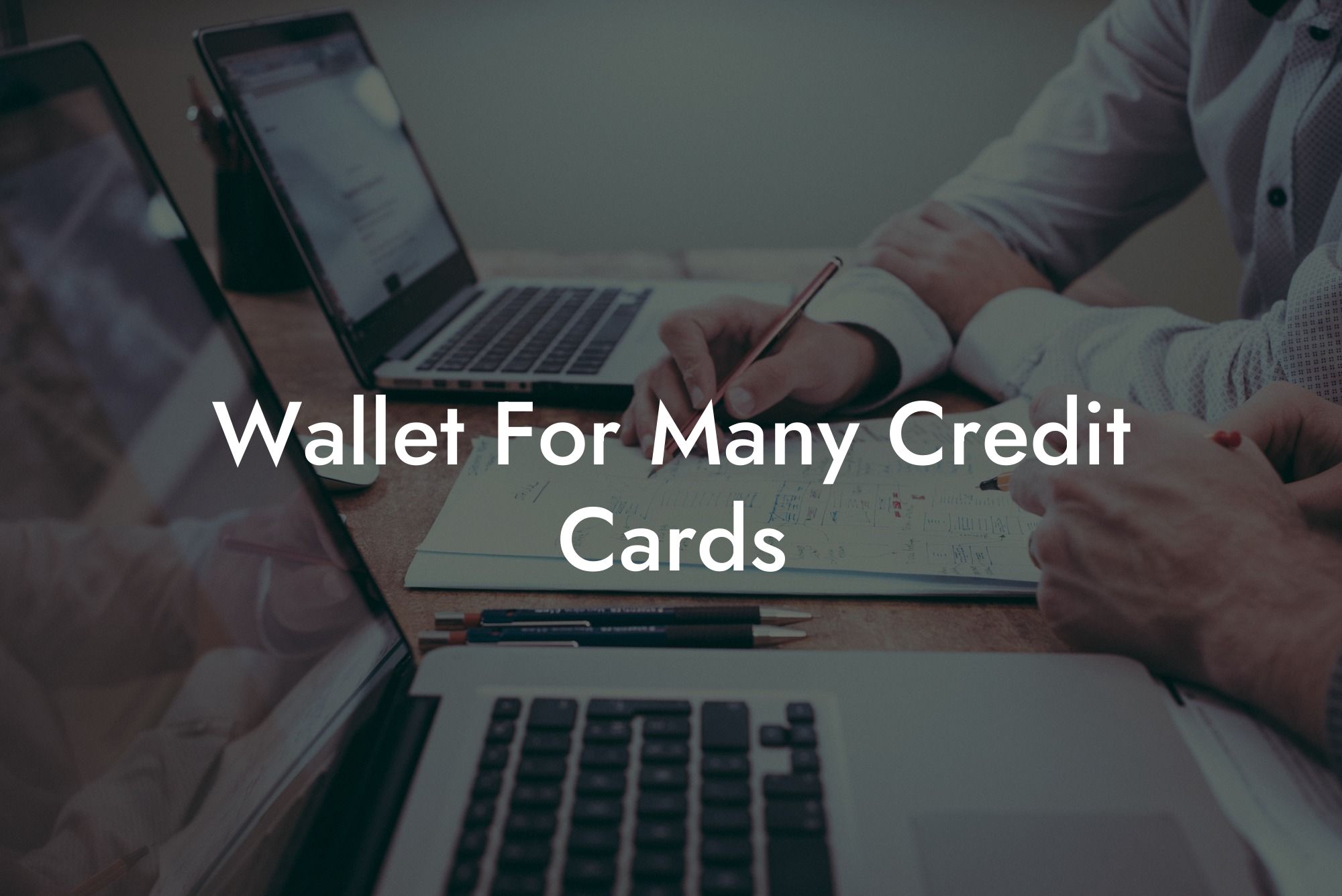 Wallet For Many Credit Cards