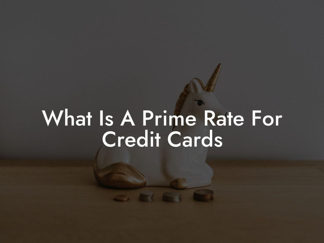 What Is A Prime Rate For Credit Cards