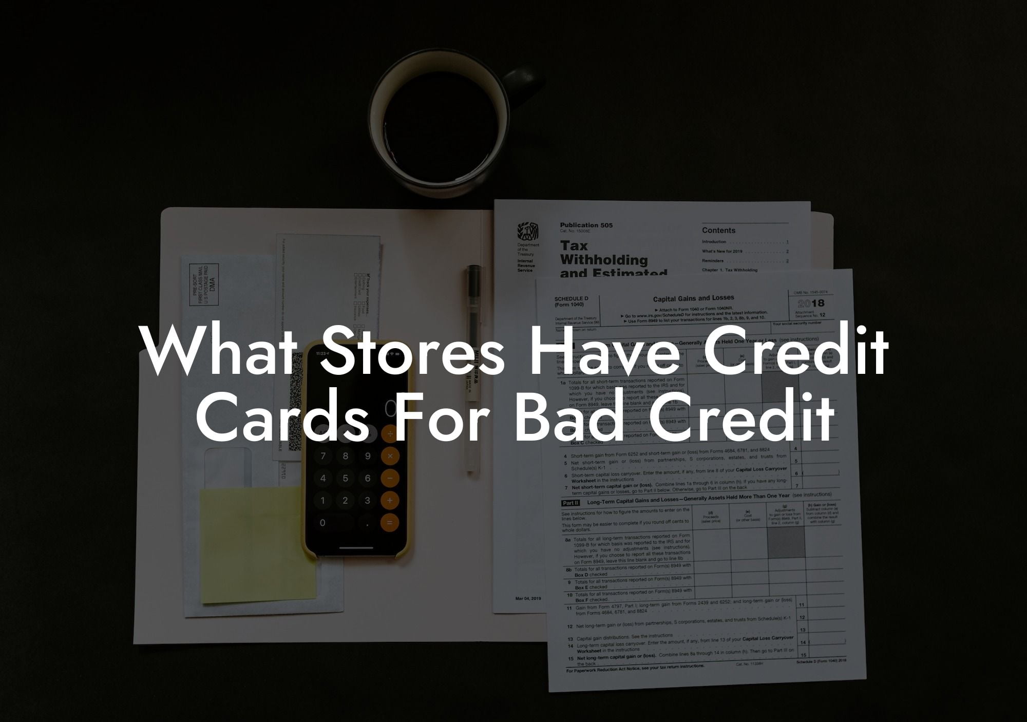 What Stores Have Credit Cards For Bad Credit