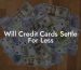 Will Credit Cards Settle For Less