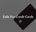 Zelle For Credit Cards